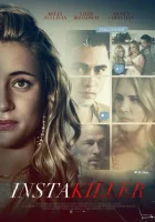  Инстакиллер смотреть онлайн (2018) 