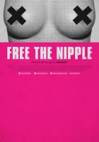  Освободите соски смотреть онлайн (2013) 